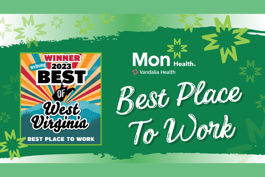 Mon Health System Receives Top Honor as the Best Place to Work in 